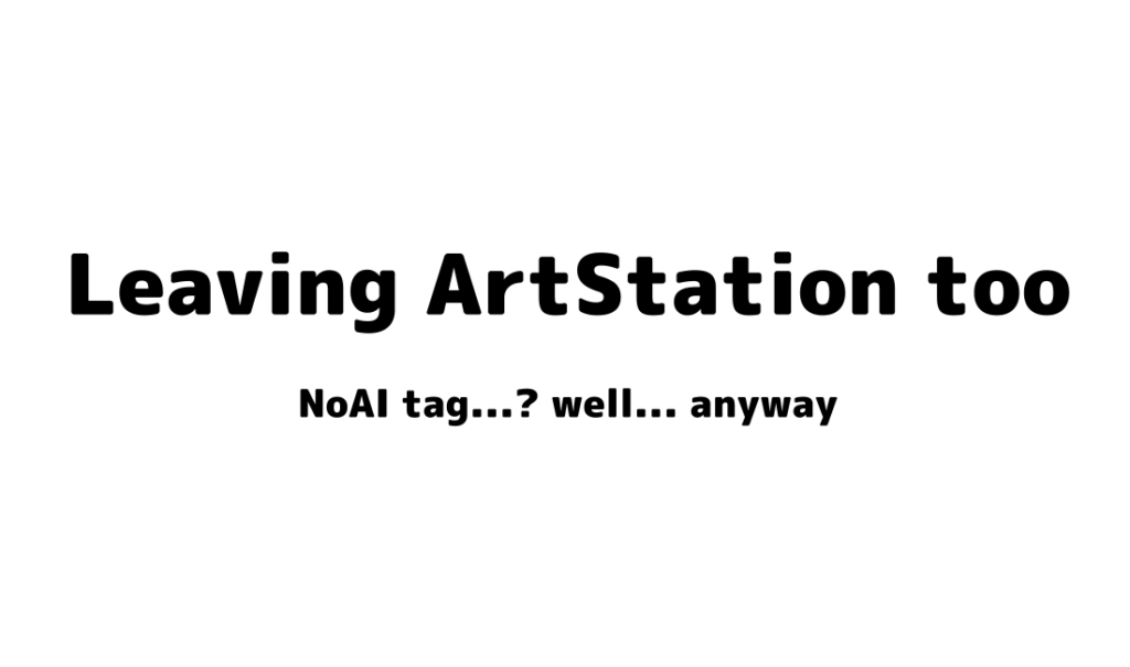 Leaving ArtStation too