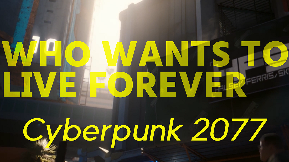 Who Wants to Live Forever (クリア後ネタバレ感想)【Cyberpunk 2077 DLC 仮初めの自由 完全初見プレイ07】